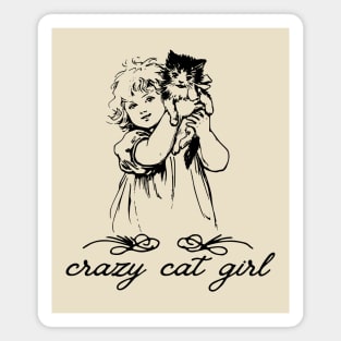 Crazy cat girl Magnet